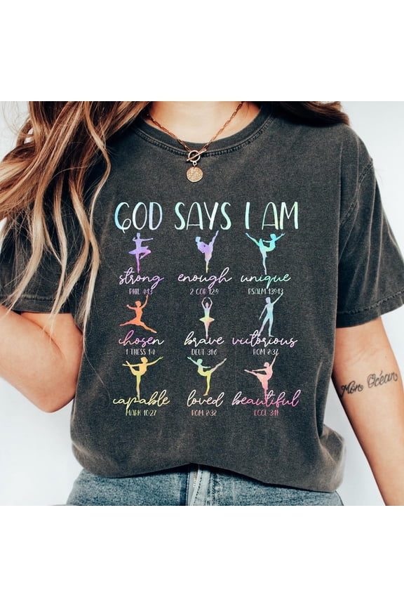 Dancer Shirt, God Says I Am Dancer T-Shirt, Cute Ballerina Shirt, Dance Lover Gift, Bible Verse Tee, Christian Ballet Outfit BLACK Unisex S-5XL Hot Trending Shirt, Vintage Birthday Gift