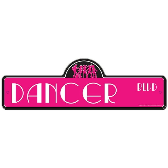 Dancer Street Sign | Indoor/Outdoor | Funny Home Décor for Garages, Living Rooms, Bedroom, Offices | SignMission personalized gift