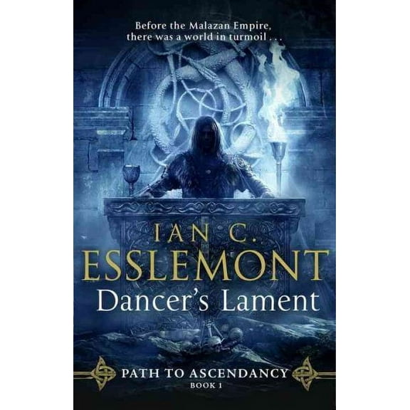 Dancer's Lament Ian C Esslemont (Paperback)