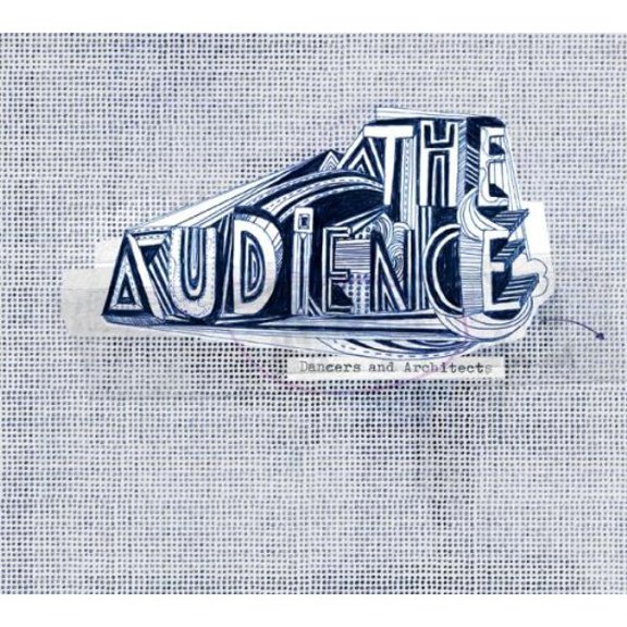 Audience,the Dancers and Architects (CD) Album