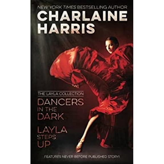 Pre-Owned Dancers in the Dark & Layla Steps Up: The Layla Collection (Paperback) 1625672063 9781625672063