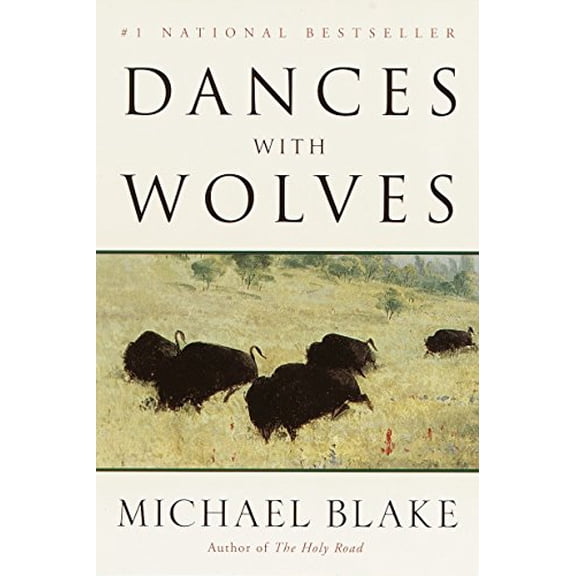 Pre-Owned Dances with Wolves : A Novel (Paperback)