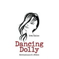 thumbnail image 1 of Dancing Dolly: Revelations of a Widow (Paperback), 1 of 1