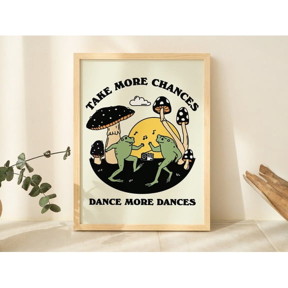 Dancing Frog Wall Print, Retro Mushroom Poster, 70s Print, Mid Century Positive Quote, Cute Printable Wall Print, Toad and Frog&nbsp; 8x12&nbsp; &nbsp;UNFRAMED