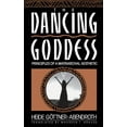 thumbnail image 1 of Dancing Goddess : Principles of a Matriarchal Aesthetic (Paperback), 1 of 2