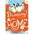 thumbnail image 1 of Pre-Owned Dancing Home (Paperback) 1442481757 9781442481756, 1 of 1