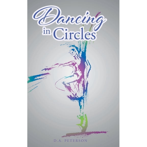 Dancing In Circles, (Hardcover)