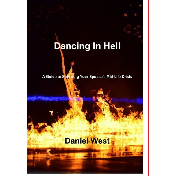 Dancing In Hell, (Hardcover)