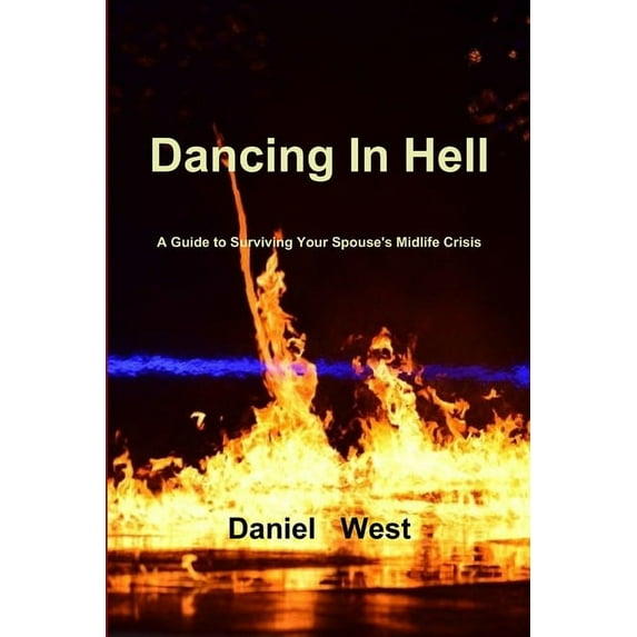 Dancing In Hell, (Paperback)