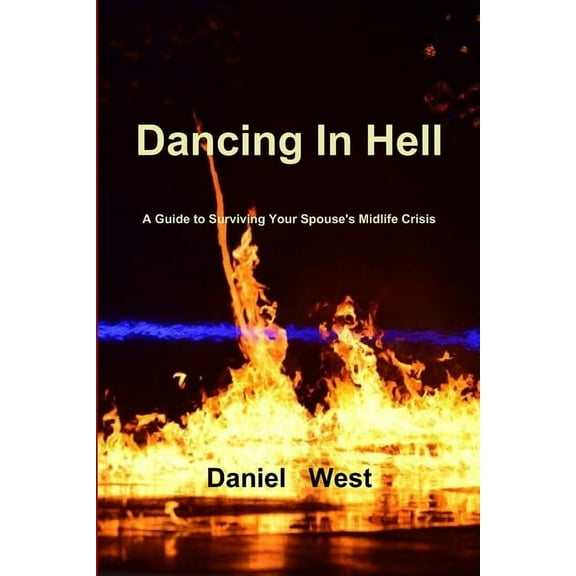 Dancing In Hell, (Paperback)
