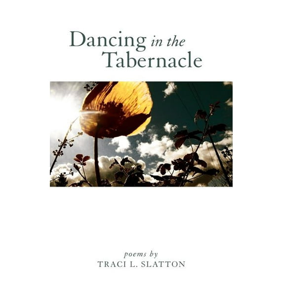 Dancing in the Tabernacle, (Paperback)