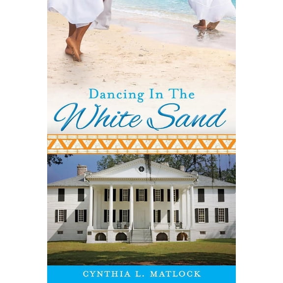Dancing In The White Sand (Paperback)