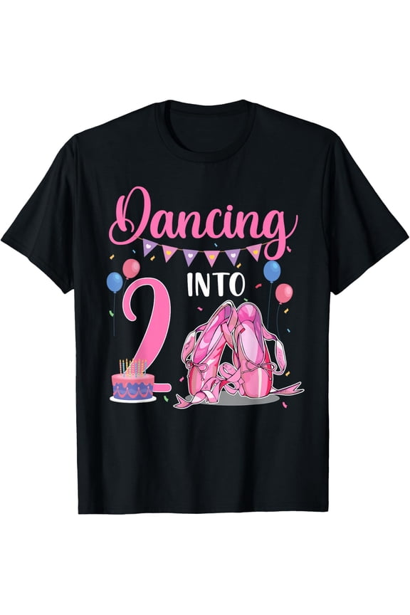 Dancing Into 2ND Birthday Ballerina Ballet 2 Year Old Party T-Shirt