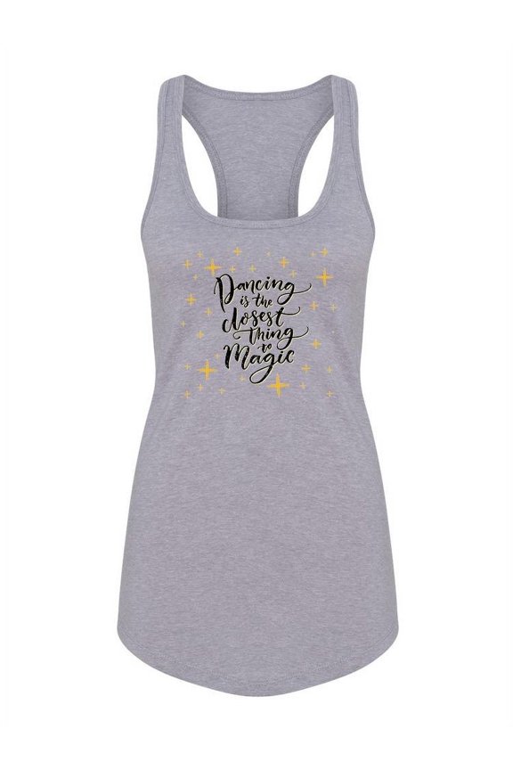 Dancing Is Close To Magic Tank Women -Image by Shutterstock, Female Medium