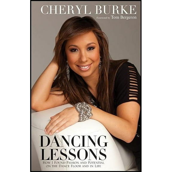 Dancing Lessons: How I Found Passion and Potential on the Dance Floor and in Life