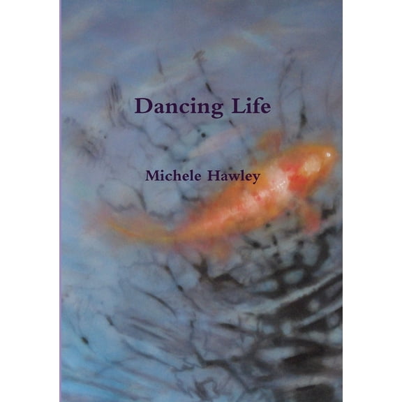 Dancing Life, (Paperback)