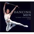 thumbnail image 1 of Dancing Men : Four Decades + of Dance Photography (Hardcover), 1 of 1