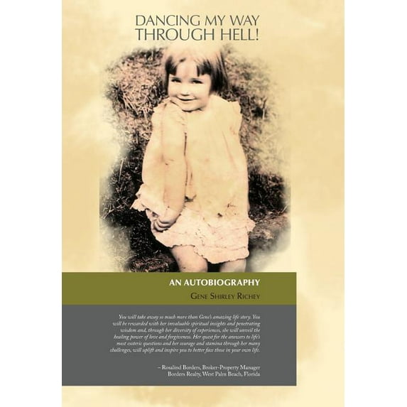 Dancing My Way Through Hell!: An Autobiography (Hardcover)