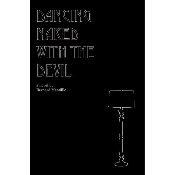 Dancing Naked with the Devil