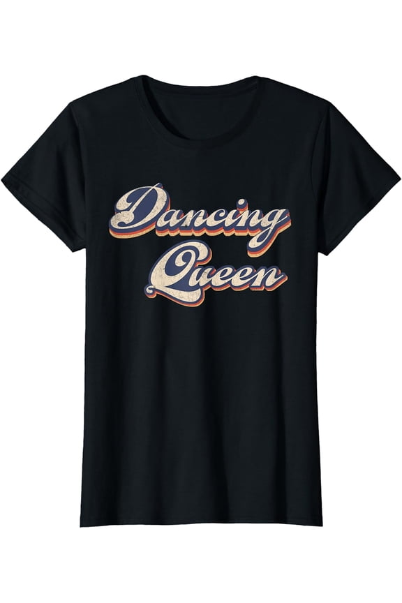Dancing Queen Retro Dance Mom Vintage Dancing 70s T-Shirt