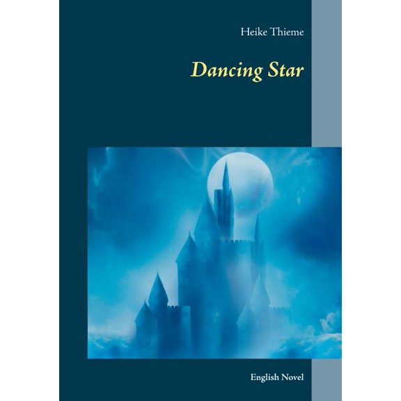 Dancing Star: English Novel, (Paperback)