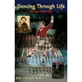 thumbnail image 1 of Dancing Through Life, (Paperback), 1 of 1
