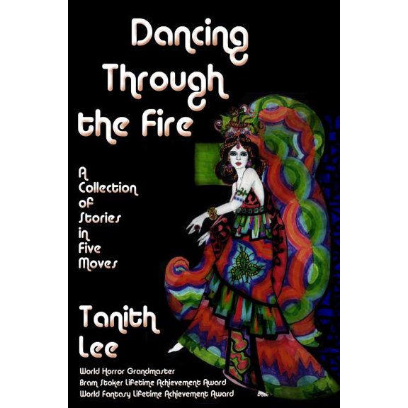 Dancing Through the Fire: A Fantastic Books Book, (Paperback)