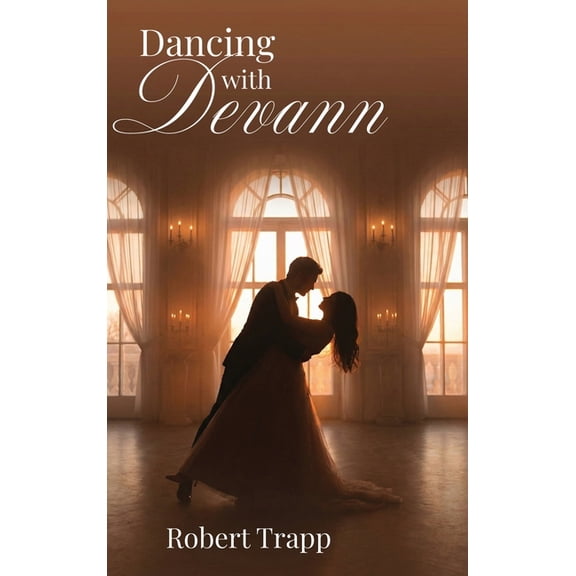 Dancing With Devann, (Hardcover)