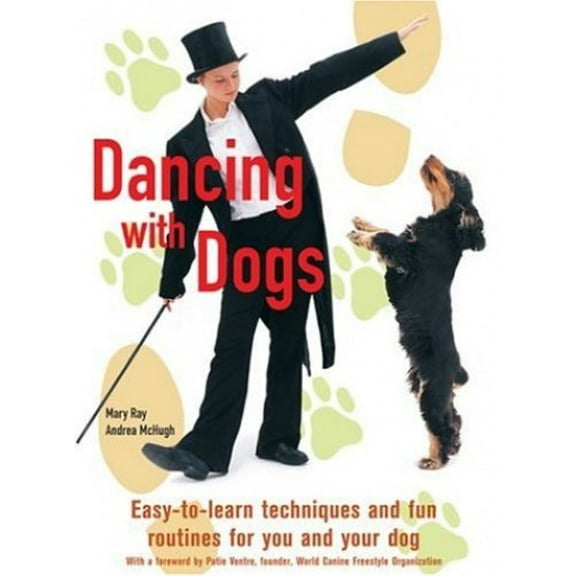 Pre-Owned Dancing with Dogs (Hardcover) 159223531X 9781592235315