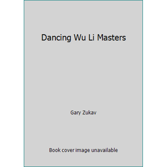 Pre-Owned Dancing Wu Li Masters, 9780553135787, 0553135783, Paperback, Mass Paperback Edition edition