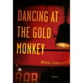 thumbnail image 1 of Pre-Owned Dancing at the Gold Monkey (Paperback 9781935248293) by Allen Learst, 1 of 1