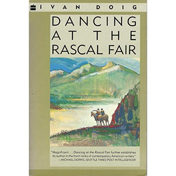 Pre-Owned Dancing at the Rascal Fair: A Novel (Paperback) 0060971819 9780060971816