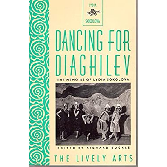 Pre-Owned Dancing for Diaghilev (Paperback) 0916515494 9780916515492