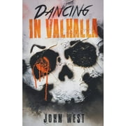 Dancing in Valhalla, Paperback