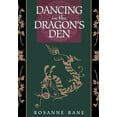 thumbnail image 1 of Dancing in the Dragon's Den : Rekindling the Creative Fire in Your Shadow (Paperback), 1 of 1