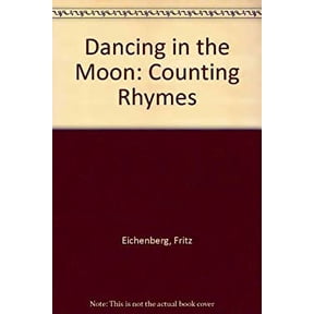Pre-Owned Dancing in the Moon: Counting Rhymes (Hardcover) 0152214437 9780152214432