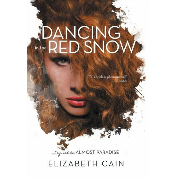 Dancing in the Red Snow (Hardcover)