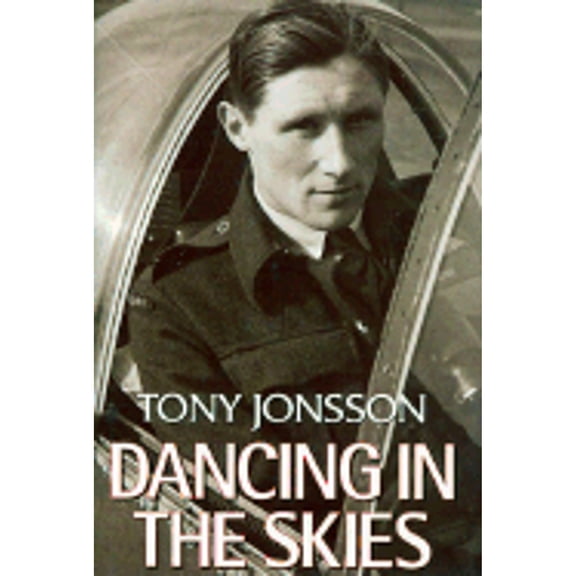 Pre-Owned Dancing in the Skies (Hardcover) by Tony Jonsson