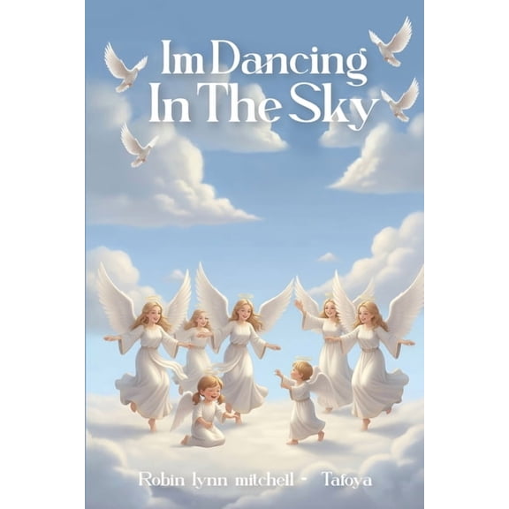 Dancing in the Sky, (Paperback)