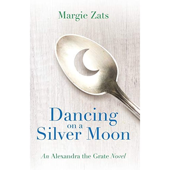 Pre-Owned Dancing on a Silver Moon (2) (Alexandra the Grate) Paperback