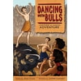 thumbnail image 1 of Dancing with Bulls: A Matthew and Mason Adventure, (Paperback), 1 of 1
