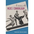 thumbnail image 1 of Pre-Owned Dancing with Merce Cunningham (Paperback) 0813064856 9780813064857, 1 of 1