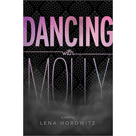 Pre-Owned Dancing with Molly (Hardcover) 1481415522 9781481415521