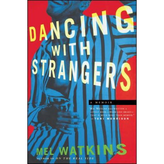 Pre-Owned Dancing with Strangers: A Memoir (Paperback) 0743245415 9780743245418