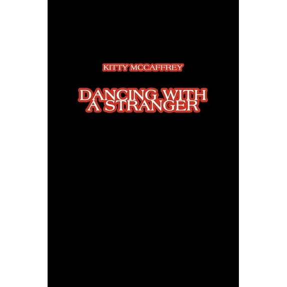Dancing with a Stranger (Paperback)