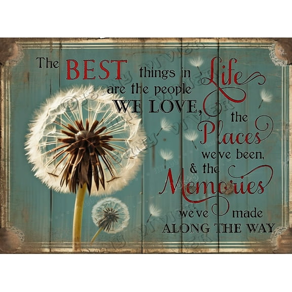 Dandelion Decor The best Things in Life Garden Sign, Positive Wall Plaque Saying Quotes for Birthday, Inspirational Signs Gift, Aluminum, 12x8 Inches Metal Sign