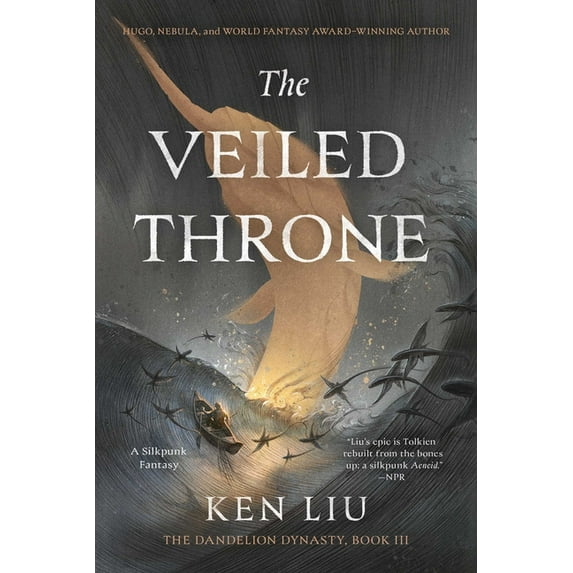Dandelion Dynasty The Veiled Throne, Book 3, (Paperback)