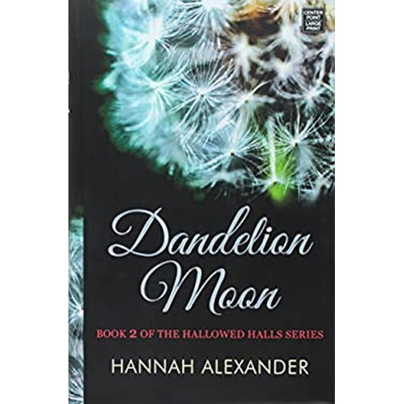 Pre-Owned Dandelion Moon (Hardcover)(Large Print)