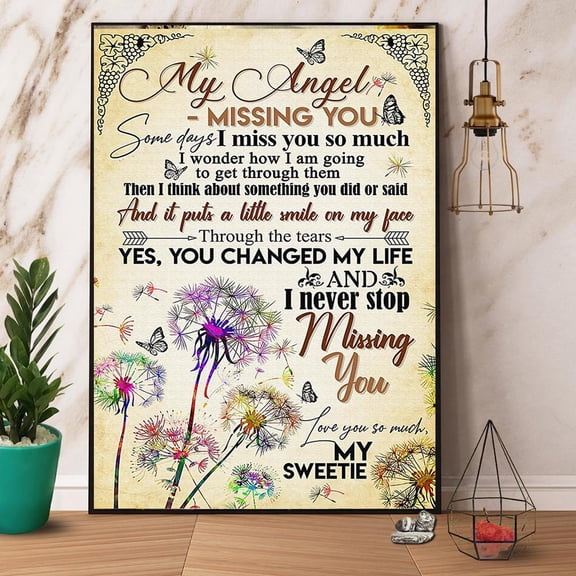 Dandelion My Angel Missing You I Never Stop Missing You Paper Poster No Frame Matte Wall Art Decor 16 x 24 Inch Poster