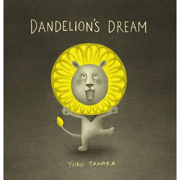 Dandelion's Dream, (Hardcover)